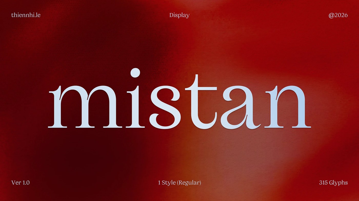 Mistan Display typography design title specimen by thiennhi le