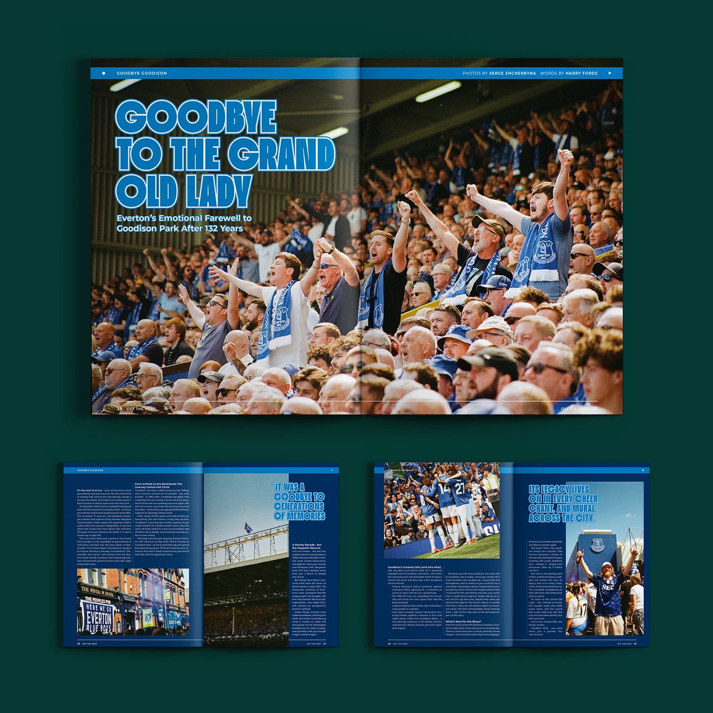 Goodbye to the Grand Old Lady editorial design spreads commemorating Everton at Goodison Park