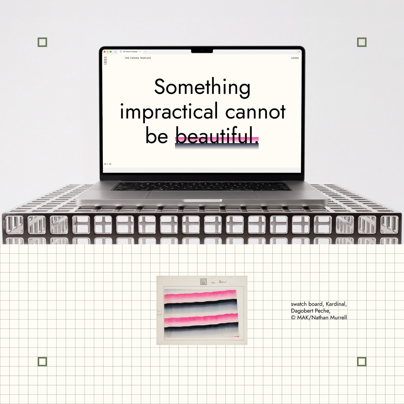 Something impractical cannot be beautiful Otto Wagner quote slide paired with Dagobert Peche Kardinal textile swatch from MAK