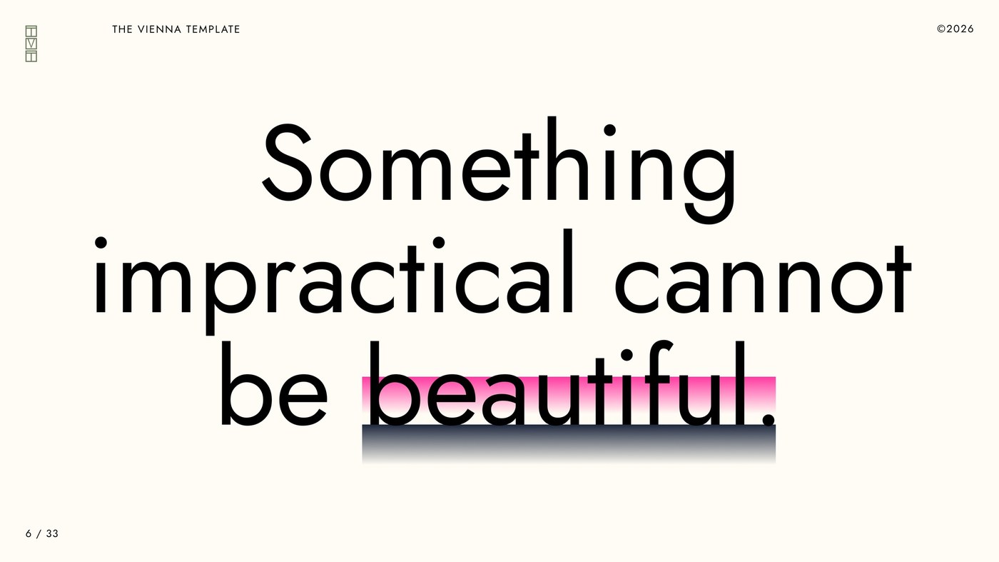 Detail typography slide featuring Otto Wagner quote Something impractical cannot be beautiful with textile underline